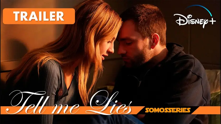 Video for the series Tell Me Lies — Tell me Lies Disney+ Trailer en Español Sub Serie Tv 2022