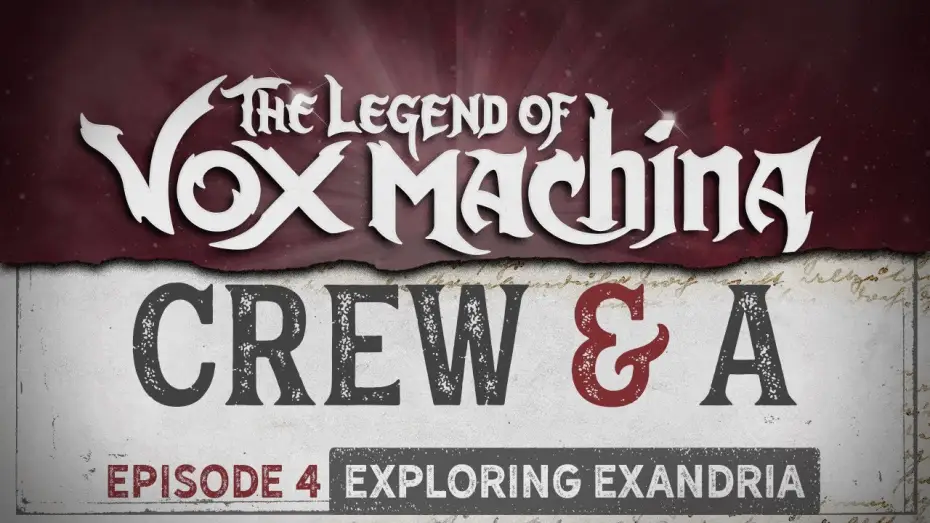 Видео к сериалу The Legend of Vox Machina — Crew & A Episode 4: Exploring Exandria
