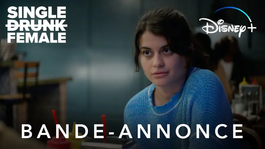 Video for the series Single Drunk Female — Single Drunk Female - Bande Annonce [VF]