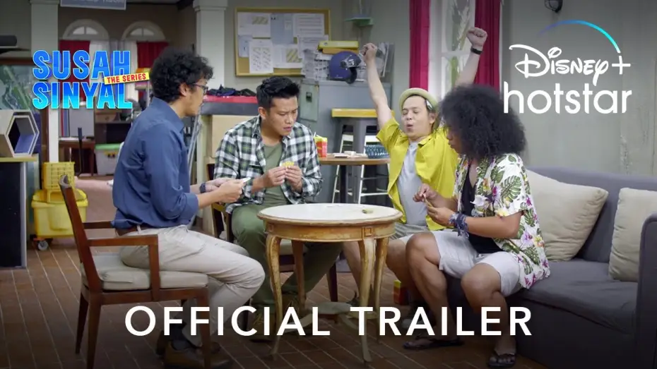 Video for the series Bad Signal: The Series — Susah Sinyal The Series | Official Trailer | Disney+ Hotstar Indonesia