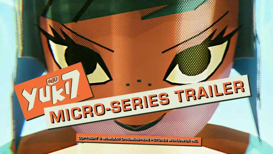 Video for the series Yuki 7 — Micro-Series Trailer