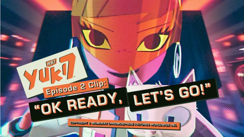 Video for the series Yuki 7 — Episode 2 Clip: "Ok ready, LET'S GO!"