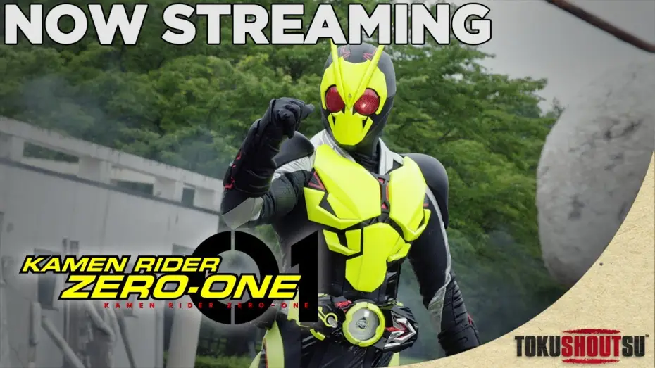 Video for the series Kamen Rider Zero-One — Now Streaming on TokuSHOUTsu!