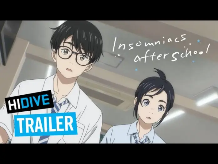 Video for the series Insomniacs After School — Trailer [Subtitled]