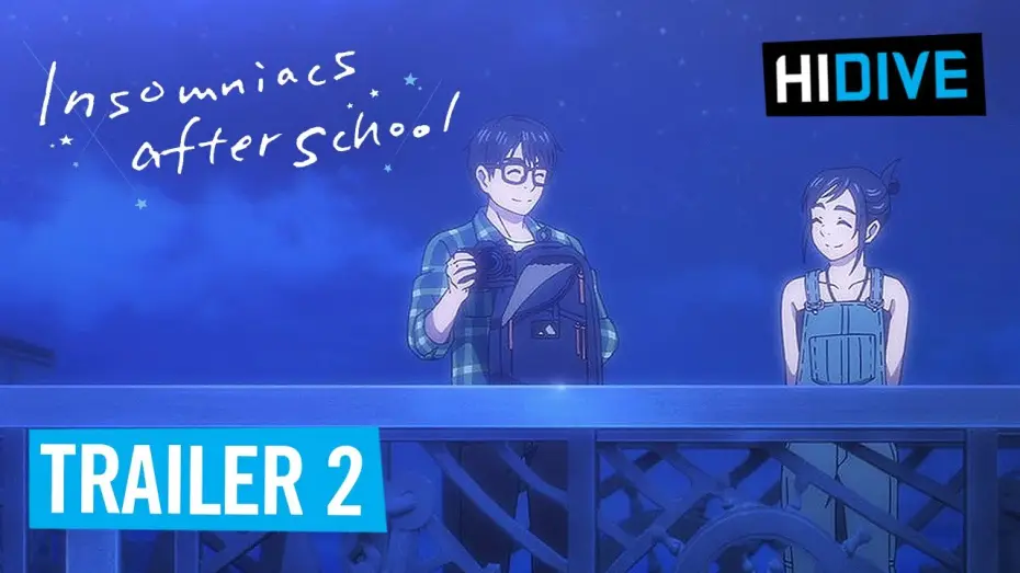 Video for the series Insomniacs After School — Trailer 2