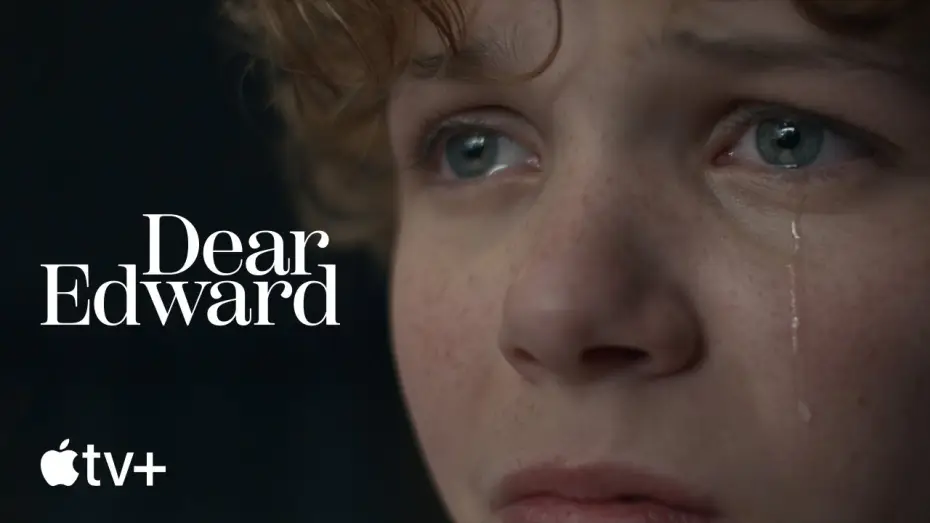 Видео к сериалу Dear Edward — Official Trailer