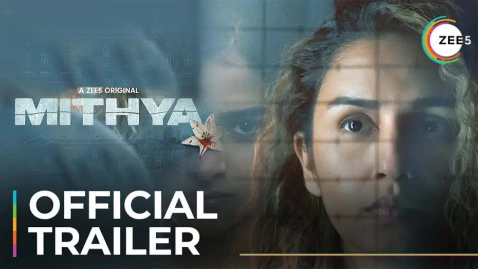 Video for the series Mithya — Mithya | Official Trailer | A ZEE5 Original | Premieres February 18 On ZEE5