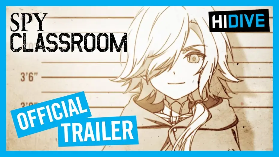 Video for the series Spy Classroom — Spy Classroom Official Trailer