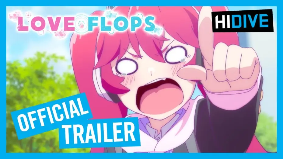Video for the series Love Flops — Official Trailer [Subtitled]