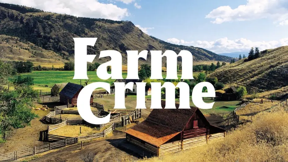 Video for the series Farm Crime — Farm Crime (2018) | CBC Teaser