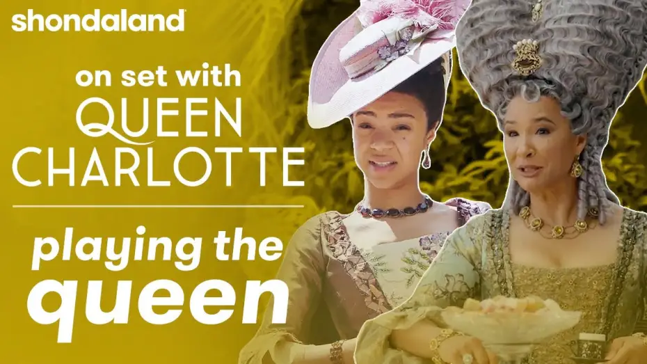 Video for the series Queen Charlotte: A Bridgerton Story — On Set with Queen Charlotte: Playing the Queen | Shondaland