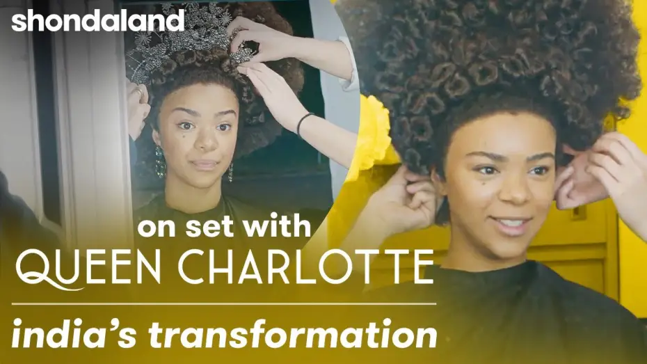 Video for the series Queen Charlotte: A Bridgerton Story — On Set With Queen Charlotte: India Amarteifio’s Transformation | Shondaland