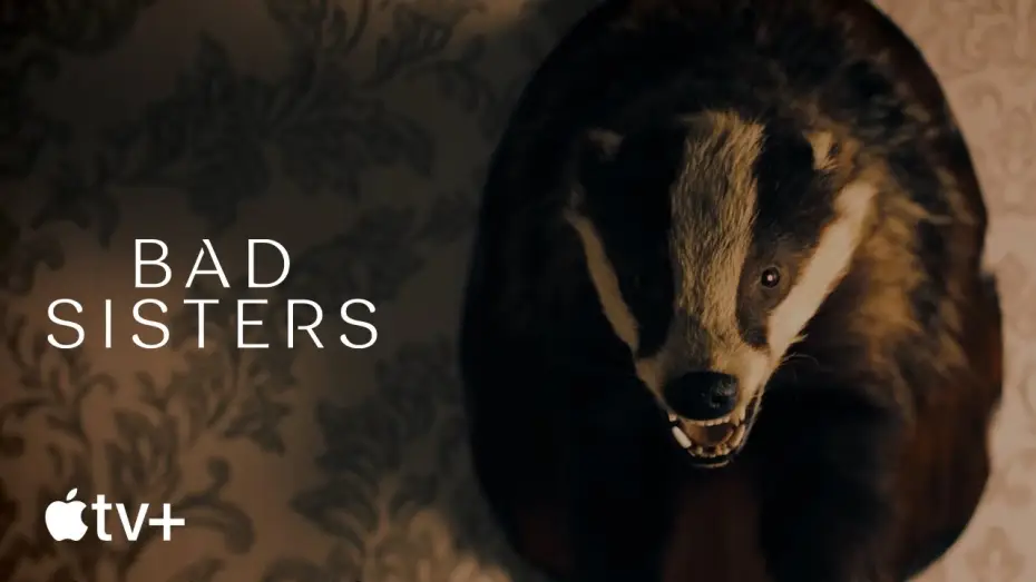 Video for the series Bad Sisters — Opening Title Sequence