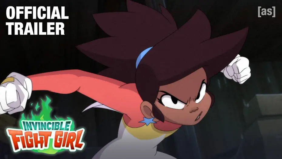 Video for the series Invincible Fight Girl — Official Trailer