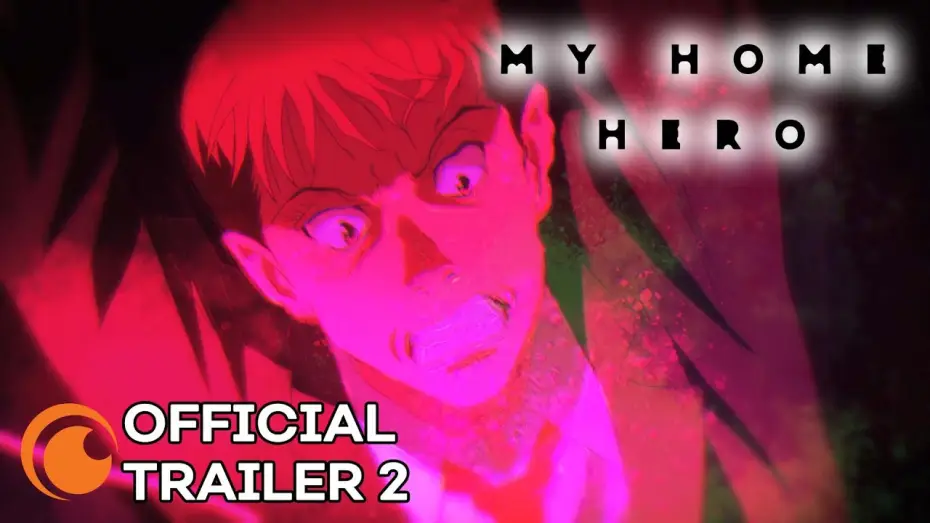 Video for the series My Home Hero — Official Trailer 2 [Subtitled]