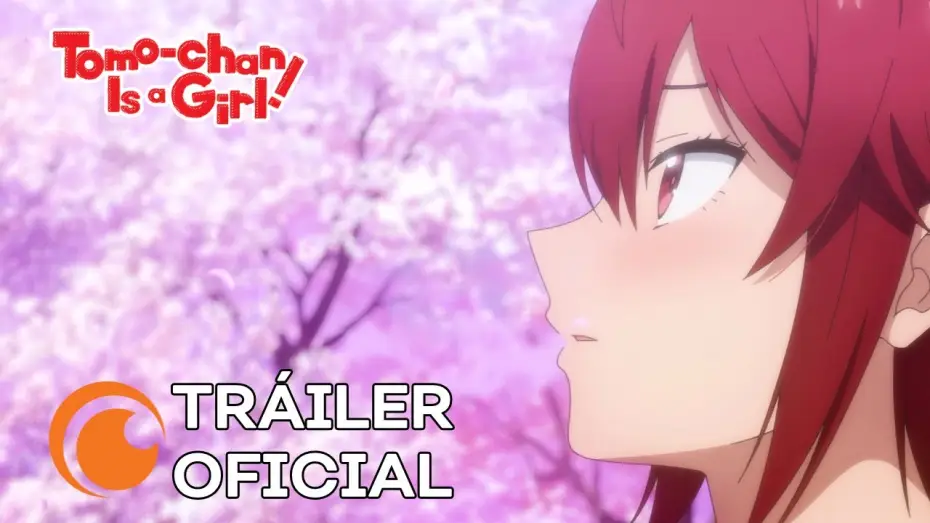 Video for the series Tomo-chan Is a Girl! — TRÁILER OFICIAL
