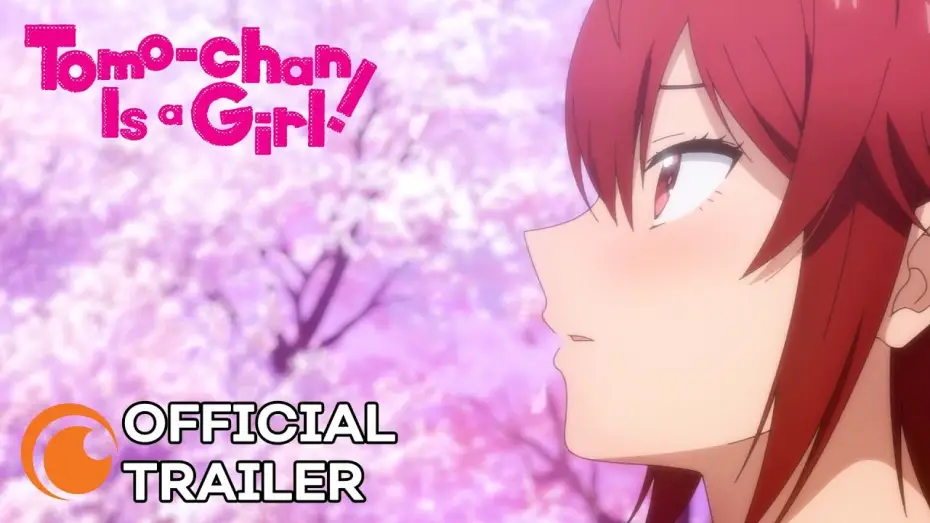 Video for the series Tomo-chan Is a Girl! — Official Trailer [Subtitled]