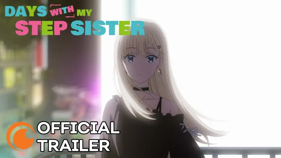 Video for the series Days with My Stepsister — Official Trailer [Subtitled]