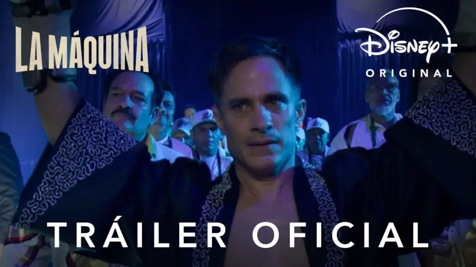 Video for the series La Máquina — Tráiler oficial