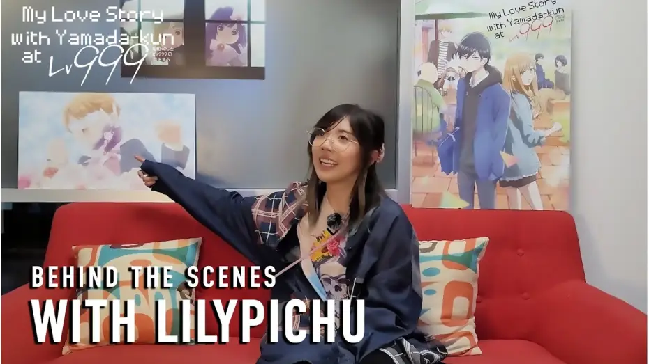 Видео к сериалу My Love Story with Yamada-kun at Lv999 — Behind The Scenes with LilyPichu