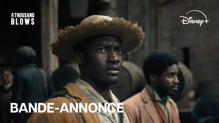 Video for the series A Thousand Blows — A Thousand Blows - Bande-annonce officielle [VOSTFR]