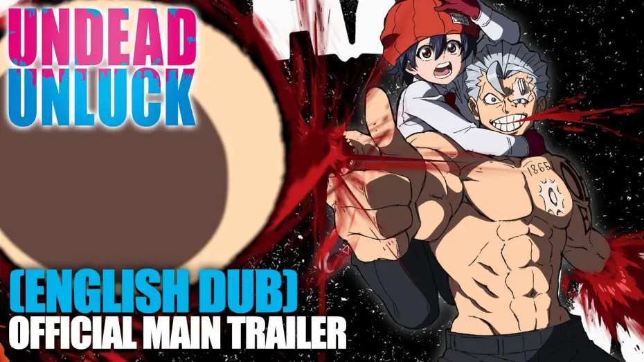 Video for the series Undead Unluck — English Dub Official Main Trailer