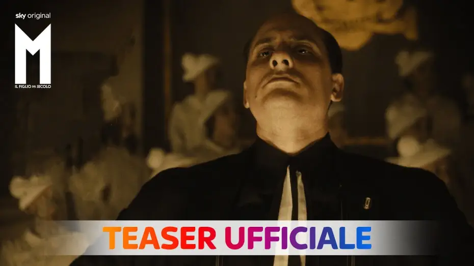 Video for the series Mussolini: Son of the Century — M. Il Figlio del Secolo | Nuova serie | Teaser