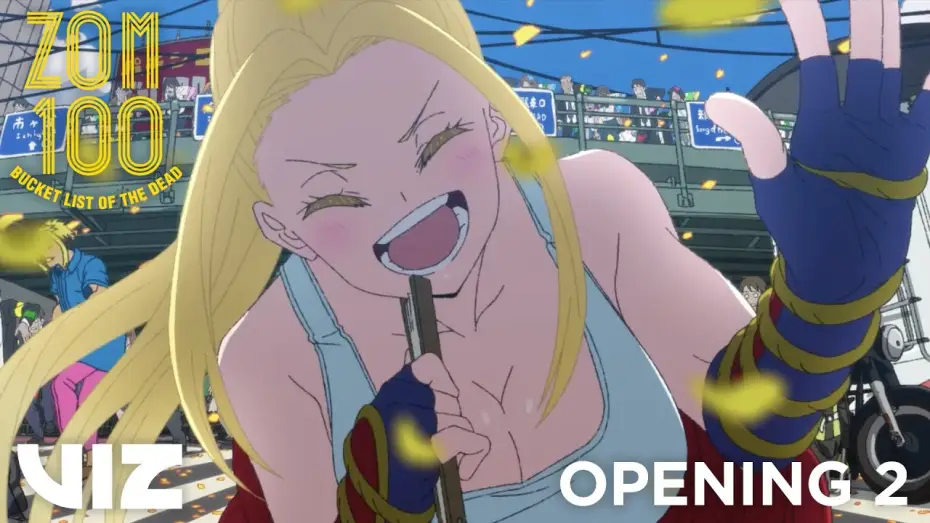 Видео к сериалу Zom 100: Bucket List of the Dead — Opening V2 | Song of the Dead - KANA-BOON