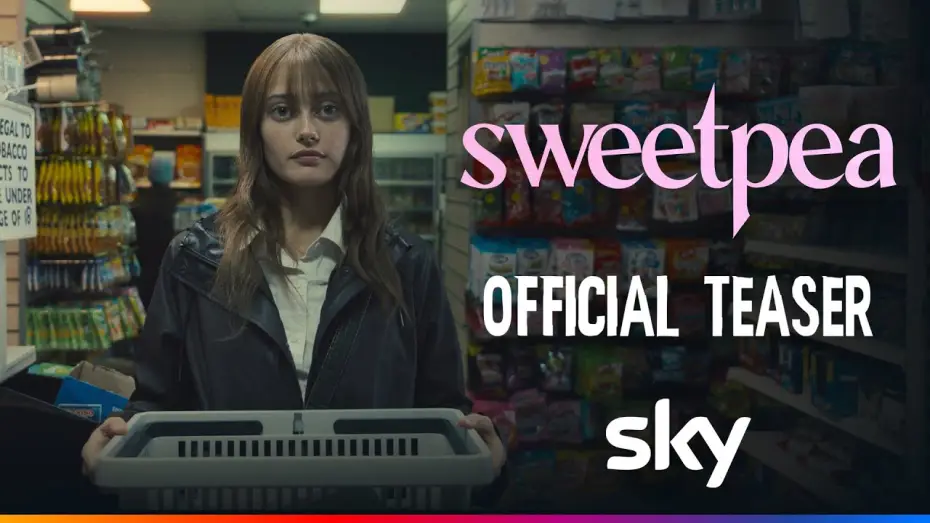 Video for the series Sweetpea — Official Teaser