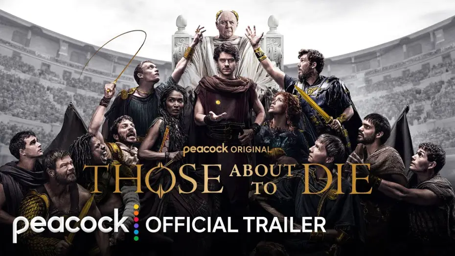 Video for the series Those About to Die — Official Trailer