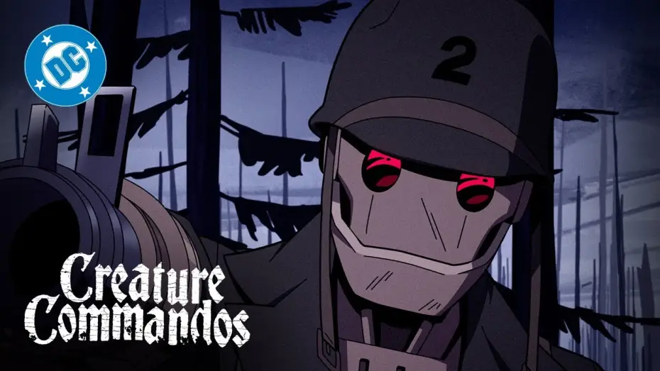 Video for the series Creature Commandos — Creature Commandos - G.I. Robot Annihilates the Enemy | Super Scenes | DC