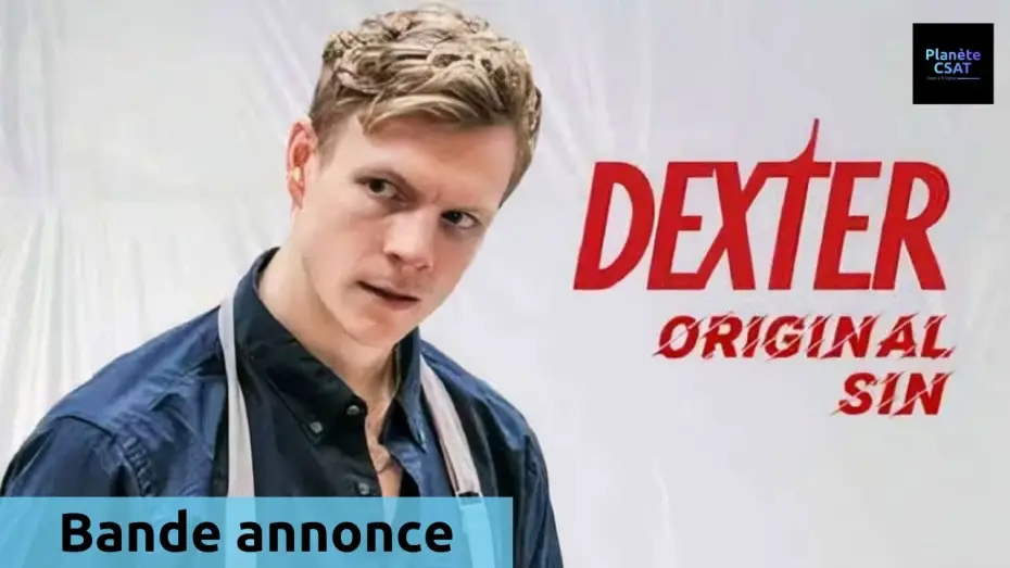 Video for the series Dexter: Original Sin — Dexter : Original Sin | bande annonce | CANAL+