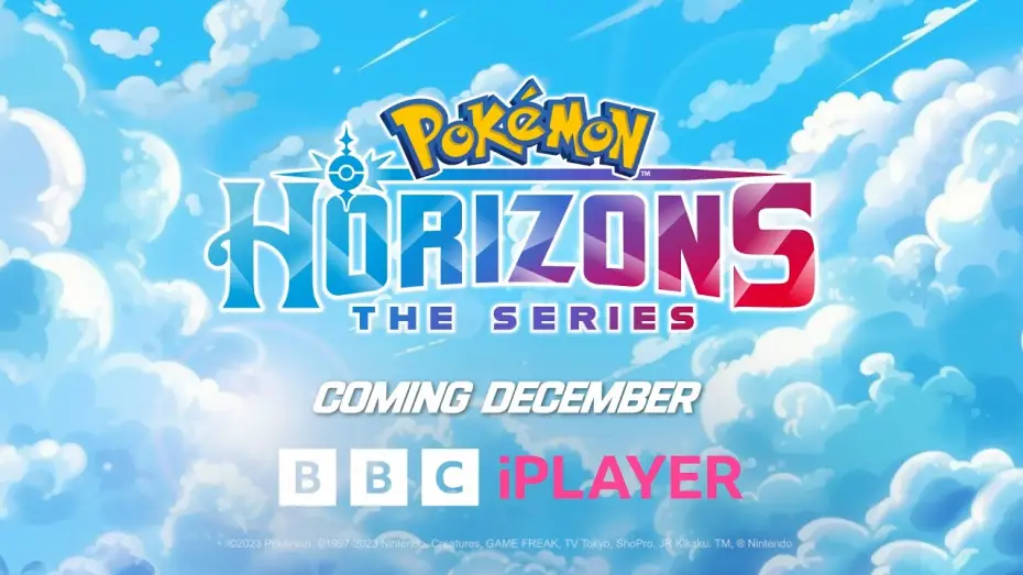 Video for the series Pokémon Horizons — Coming to BBC iPlayer December 2023