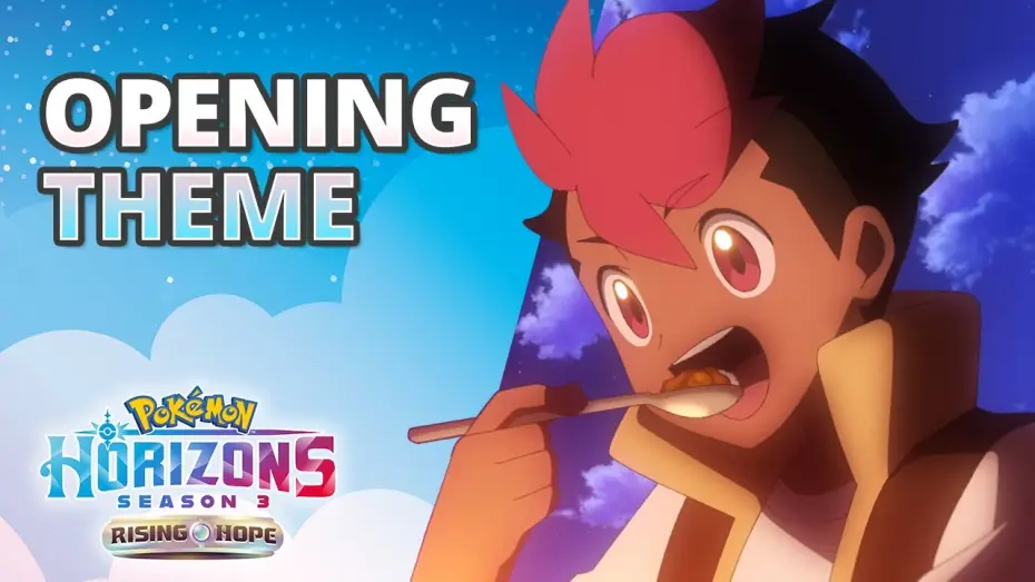 Video for the series Pokémon Horizons — Season 3—Rising Hope Opening Theme - Evolving Again