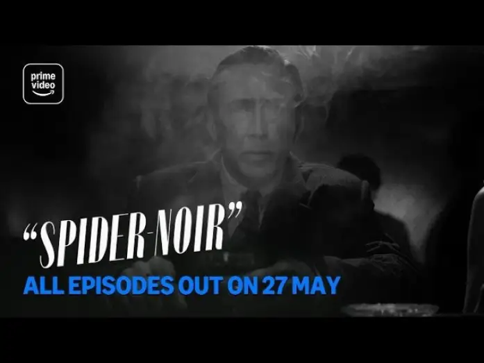 Video for the series Spider-Noir — All Episodes Out 27 May