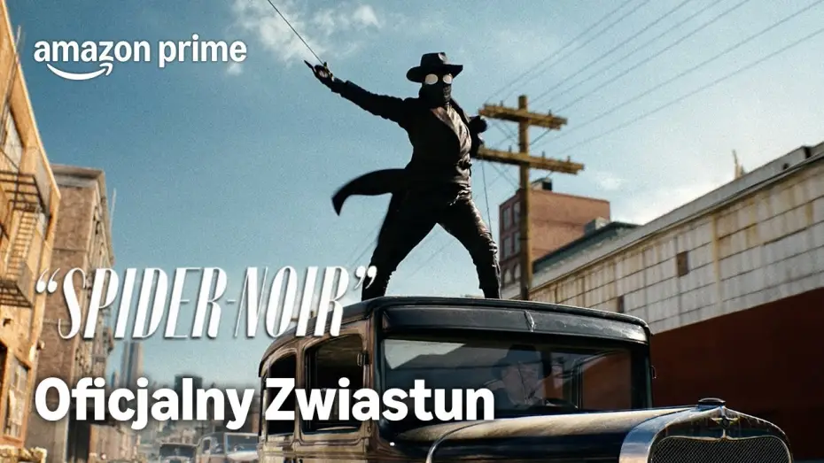Video for the series Spider-Noir — Oficjalny Zwiastun w kolorach True-Hue