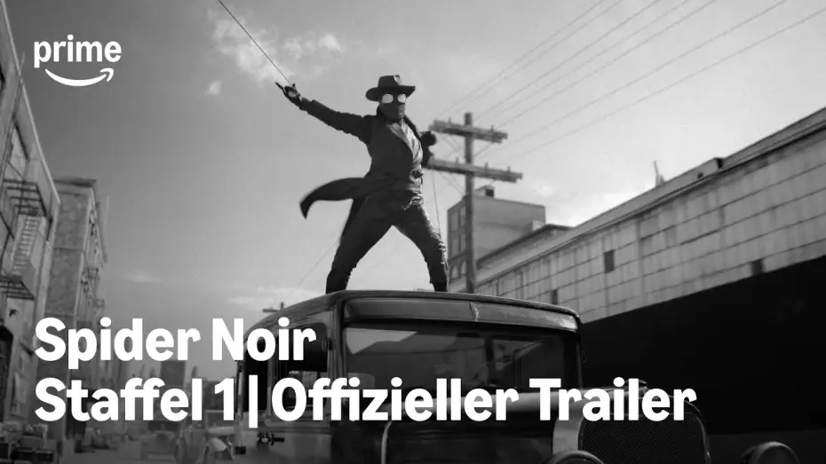 Video for the series Spider-Noir — Der finale Trailer in authentischem Schwarz-Weiß