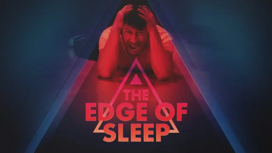 Video for the series The Edge of Sleep — Official Trailer