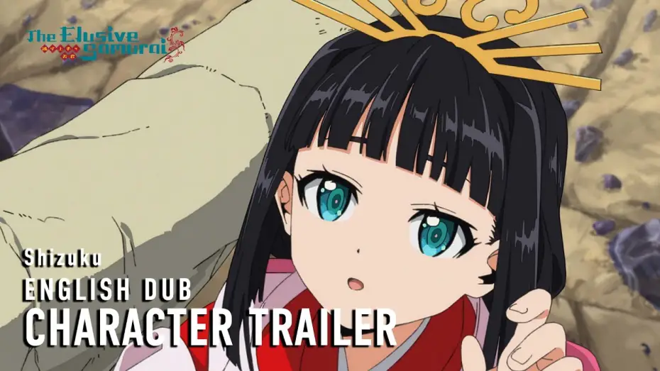Video for the series The Elusive Samurai — Character Trailer - Shizuku (English Dub)