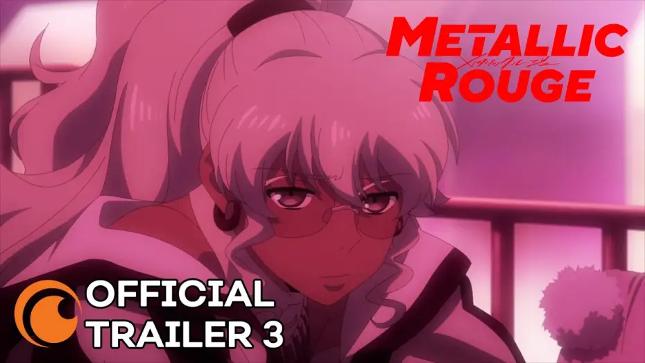 Video for the series Metallic Rouge — Official Trailer 3 [Subtitled]