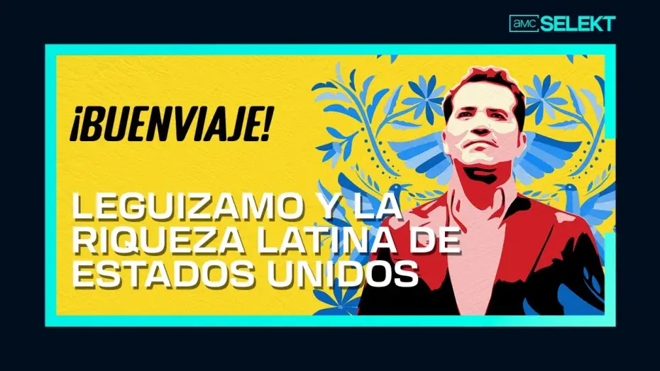 Video for the series Leguizamo Does America — ¡BUENVIAJE! | Leguizamo y la riqueza latina de Estados Unidos