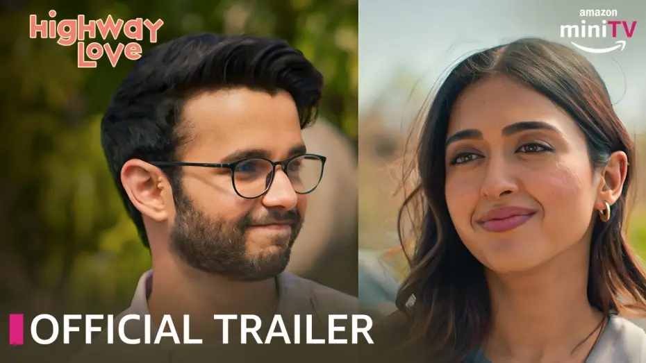 Video for the series Highway Love — Highway Love 🚗💕| Official Trailer 2023 | ft. Ritvik Sahore & Gayatri Bhardwaj | Amazon miniTV