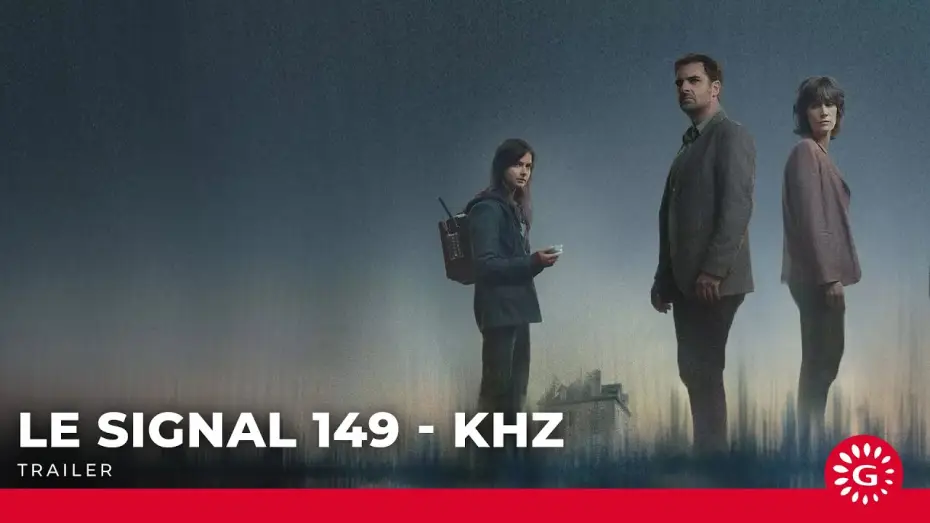 Video for the series Le Signal 149 kHz — Le Signal - 149Khz - Bande-annonce