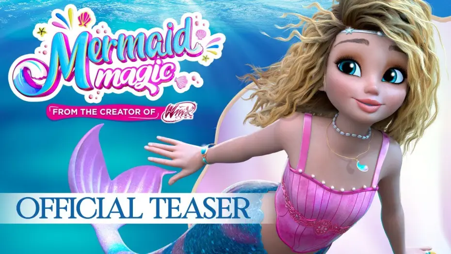 Video for the series Mermaid Magic — Official Teaser