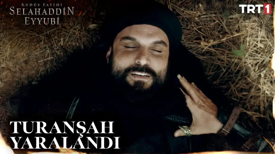 Video for the series Saladın: The Conqueror of Jerusalem — Turanşah Yaralandı - Kudüs Fatihi Selahaddin Eyyubi 4. Bölüm