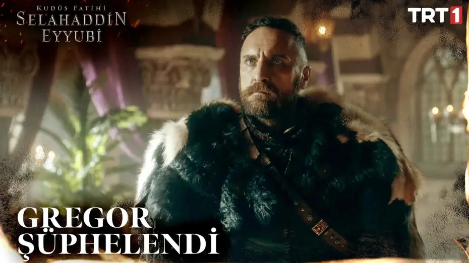 Video for the series Saladın: The Conqueror of Jerusalem — Gregor Şüphelendi - Kudüs Fatihi Selahaddin Eyyubi 6. Bölüm