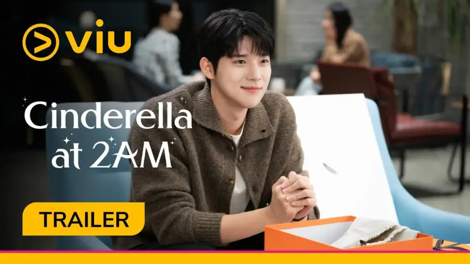Видео к сериалу Cinderella at 2AM — [Trailer] Viu Original, Cinderella at 2AM | Coming to Viu on 24 Aug!