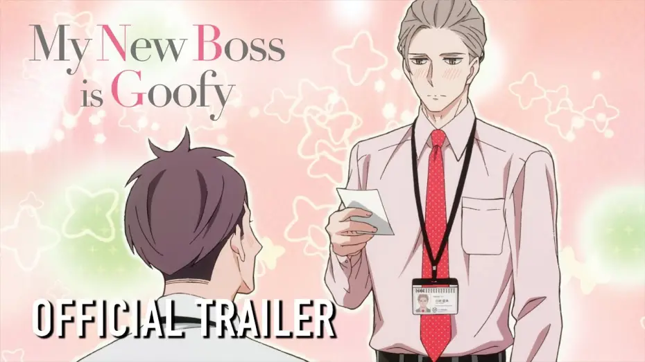 Video for the series My New Boss Is Goofy — Official Trailer [Subtitled]