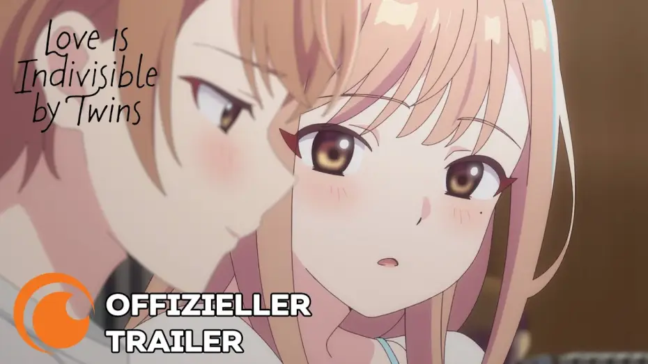 Video for the series Love Is Indivisible by Twins — Offizieller Trailer [OmU]