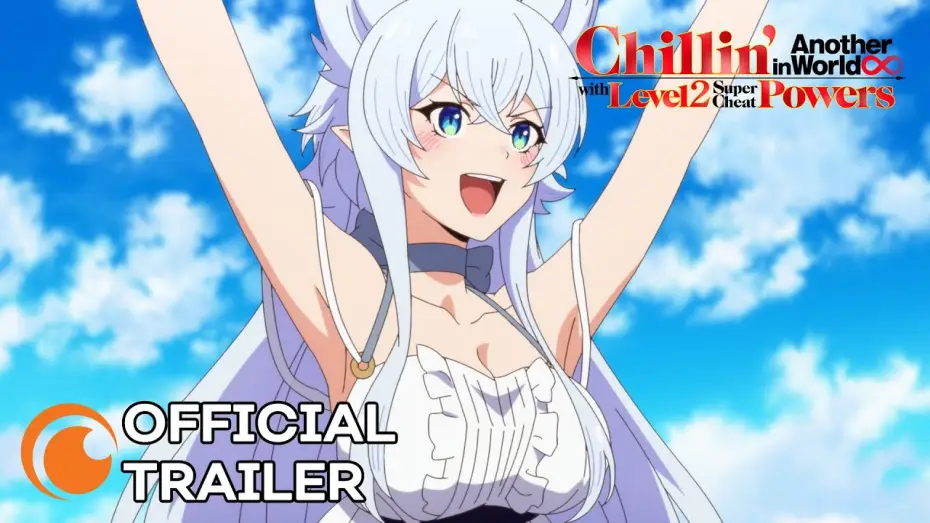 Video for the series Chillin' in Another World with Level 2 Super Cheat Powers — Official Trailer [Subtitled]